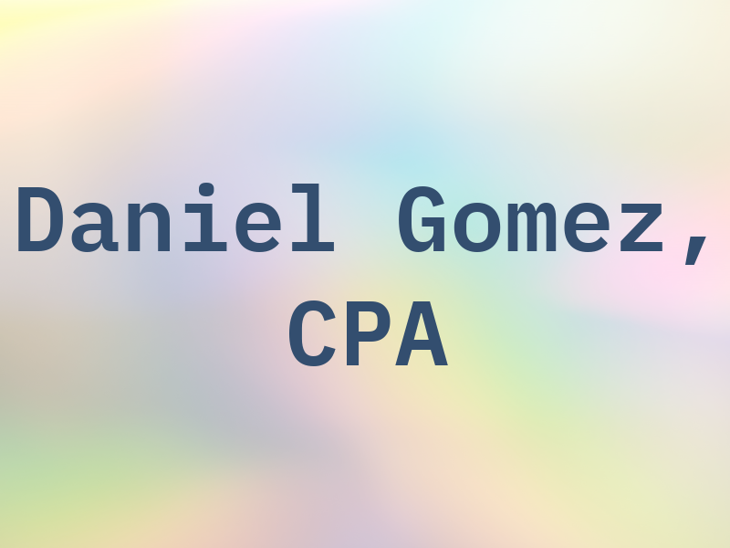 Daniel Gomez, CPA