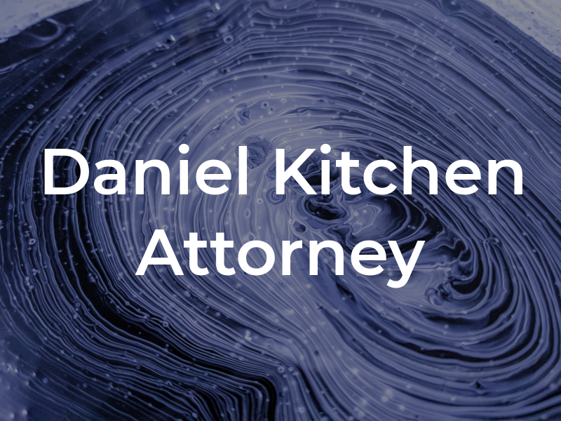Daniel P. Kitchen Attorney at Law