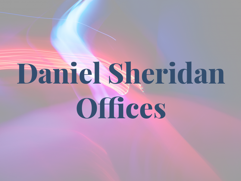 Daniel Sheridan Law Offices