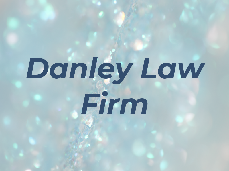 Danley Law Firm