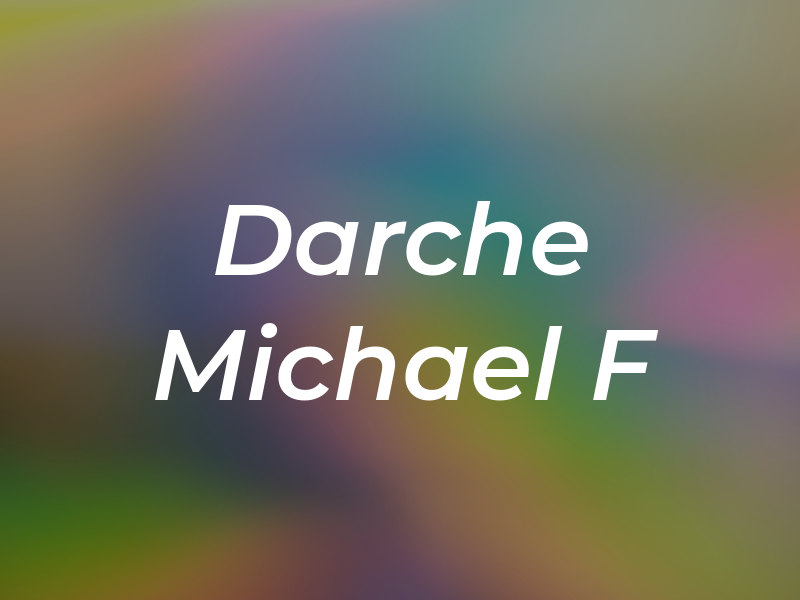 Darche Michael F