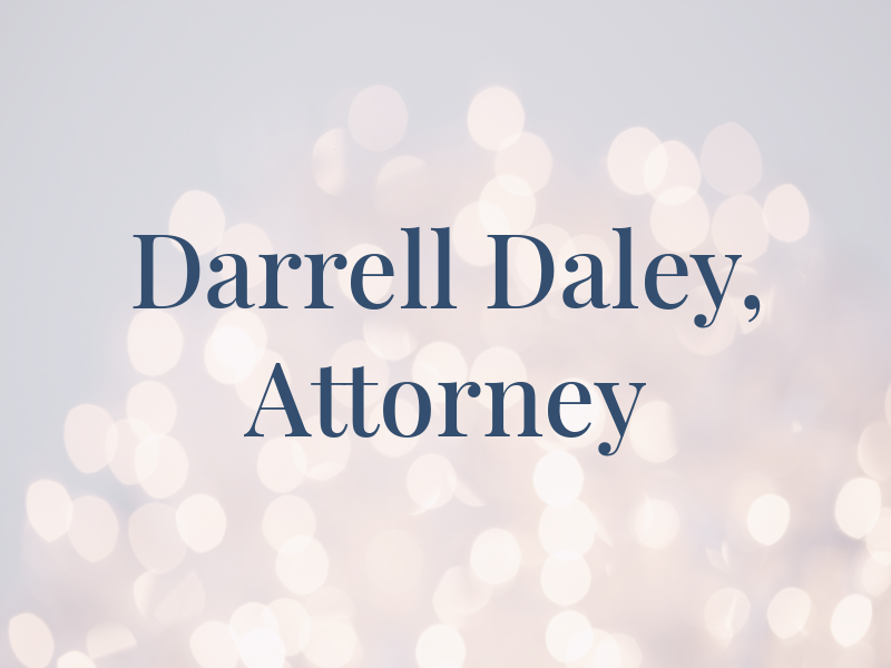 Darrell Daley, Attorney