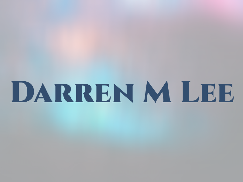 Darren M Lee