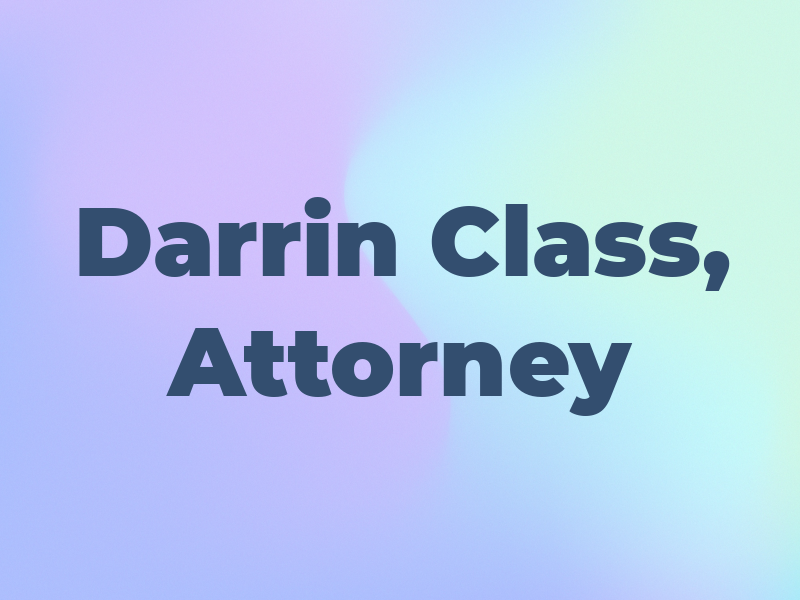 Darrin Class, Attorney at Law