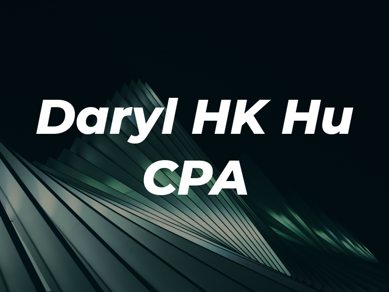 Daryl HK Hu CPA