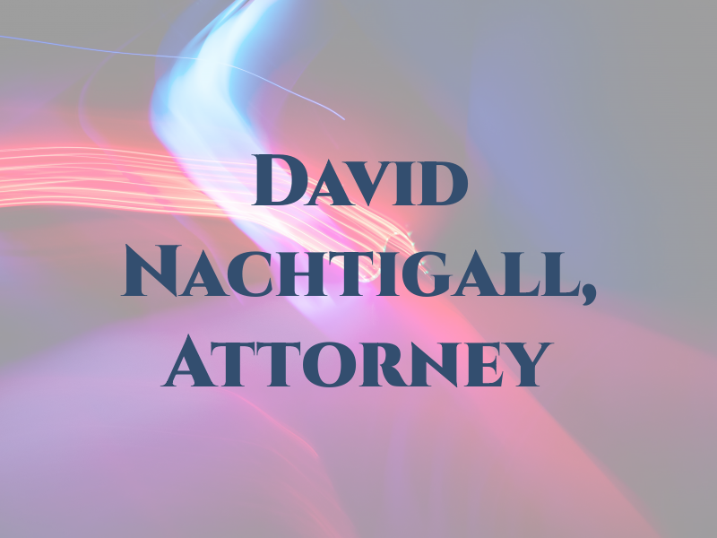 David A. Nachtigall, Attorney at Law