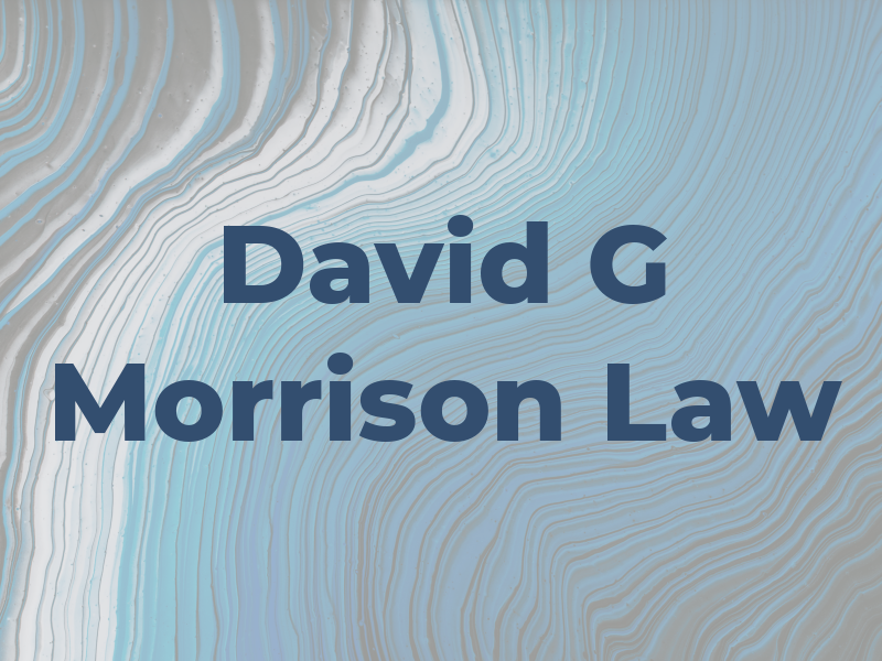 David G Morrison Law