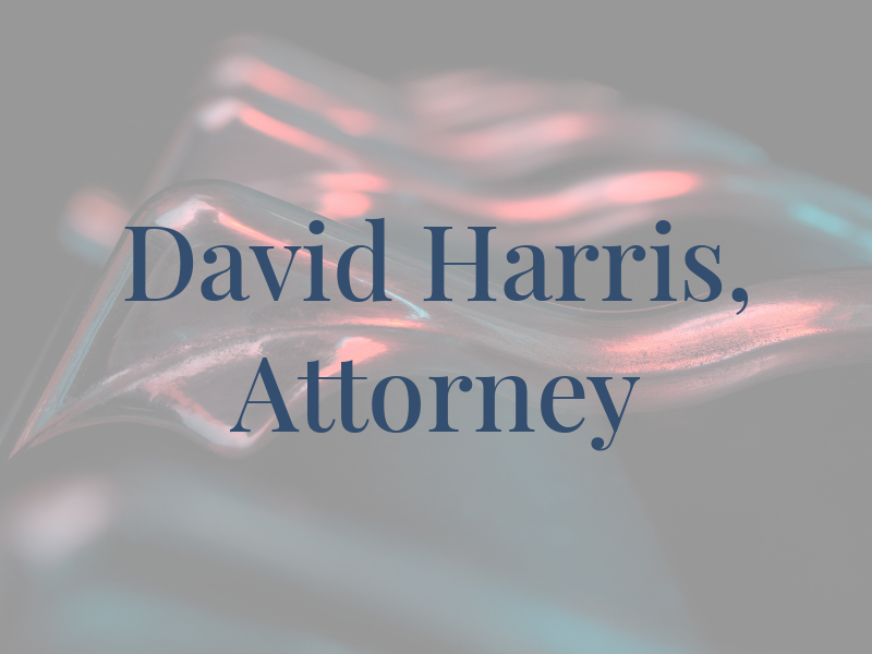 David G. Harris, Attorney