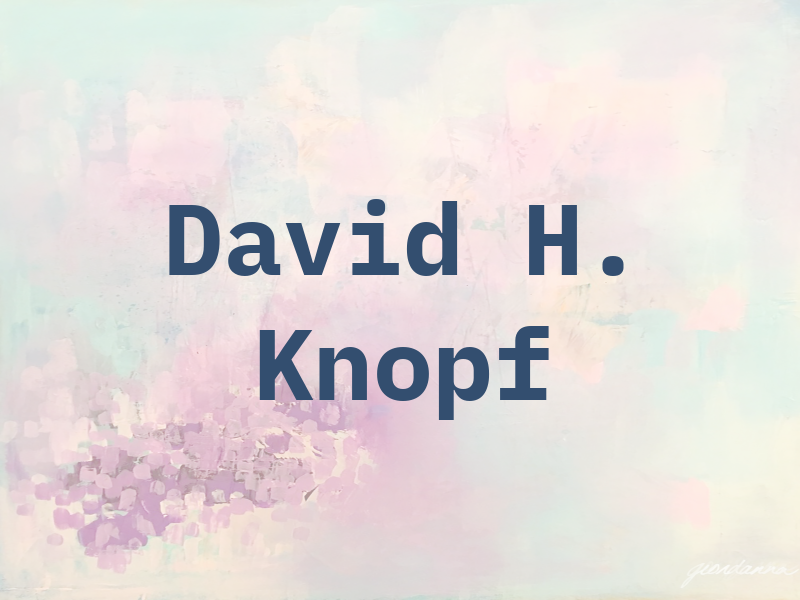 David H. Knopf