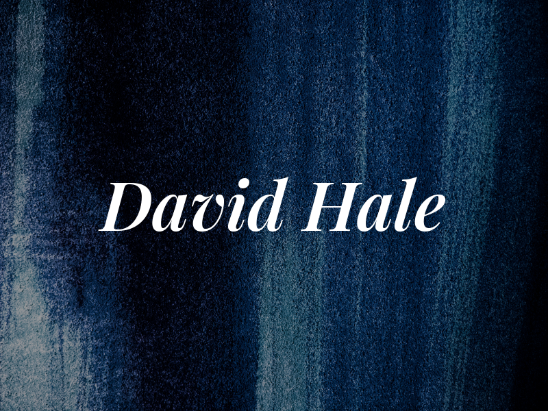 David Hale