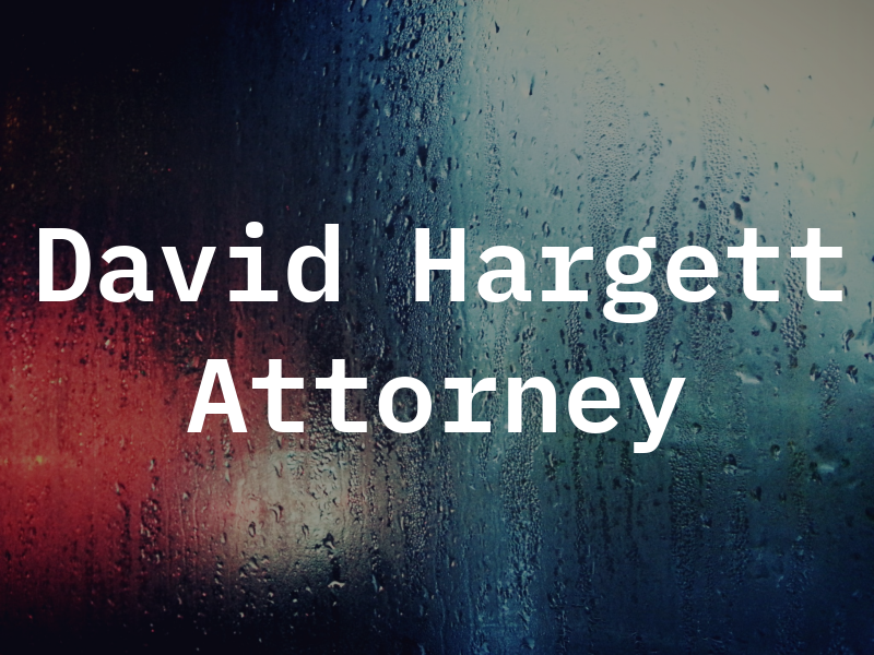 David J. Hargett Attorney At Law
