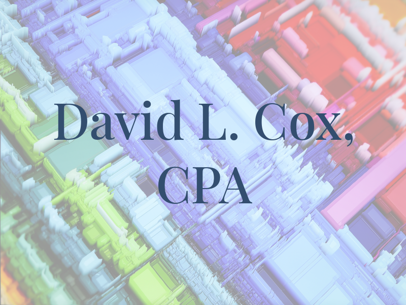 David L. Cox, CPA