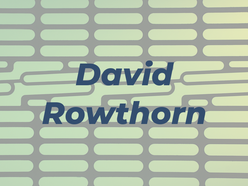 David Rowthorn