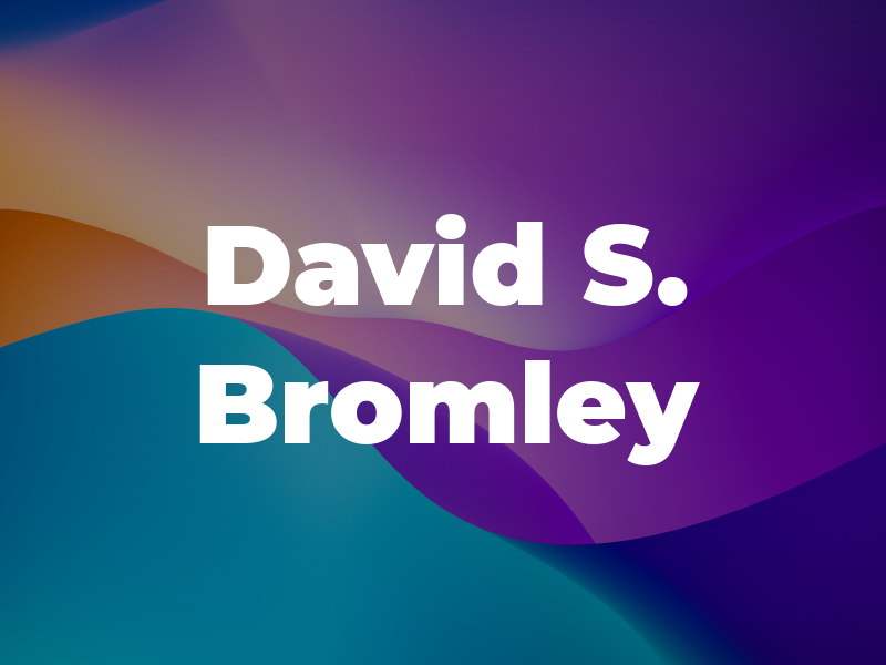 David S. Bromley