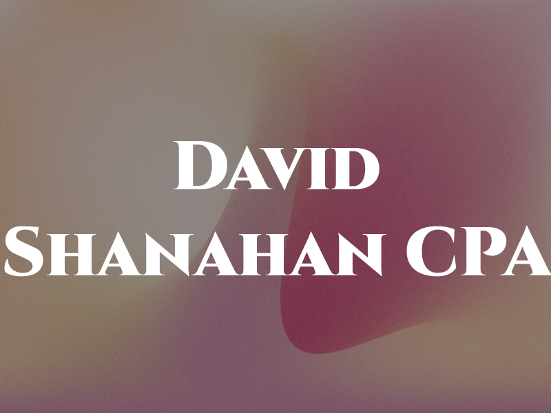 David Shanahan CPA