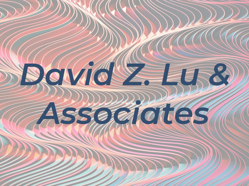 David Z. Lu & Associates