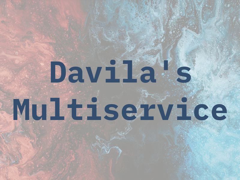 Davila's Multiservice