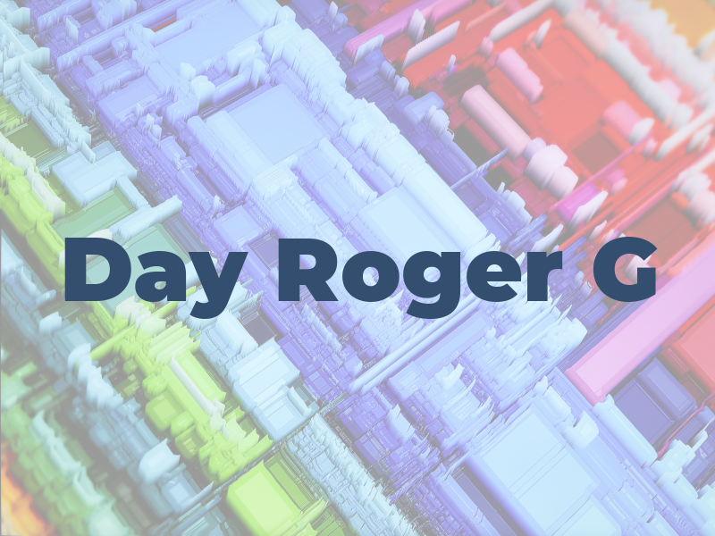 Day Roger G