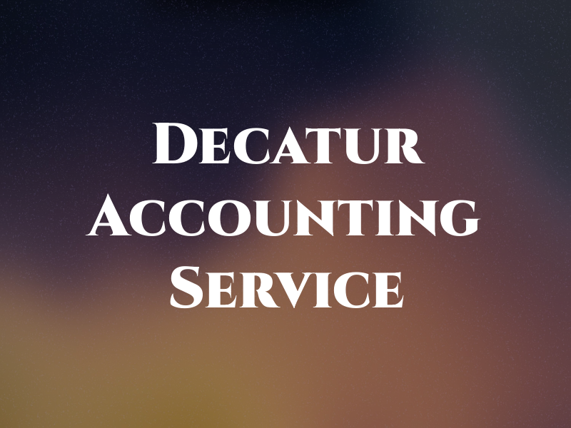 Decatur Accounting & Tax Service