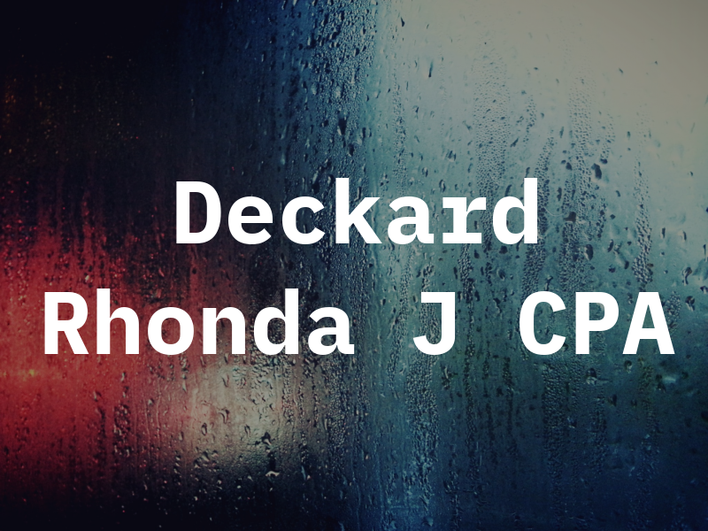 Deckard Rhonda J CPA