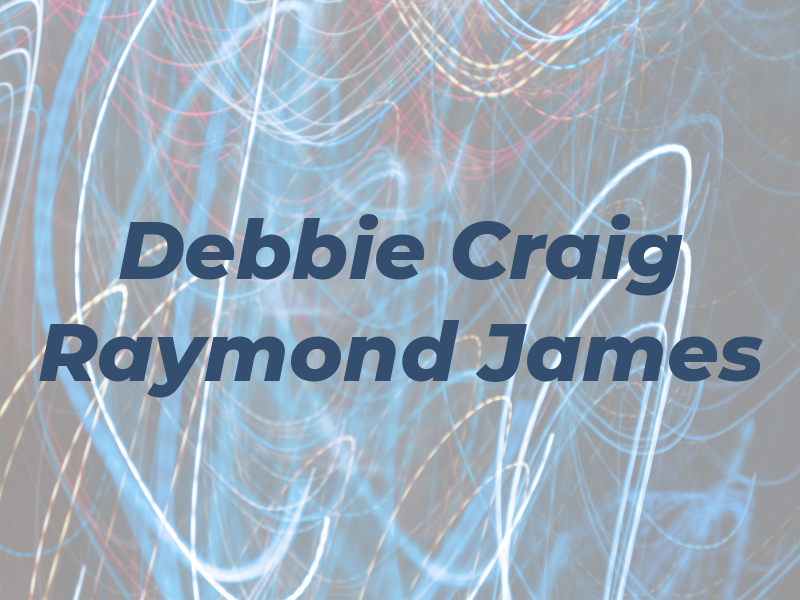 Debbie Craig - Raymond James