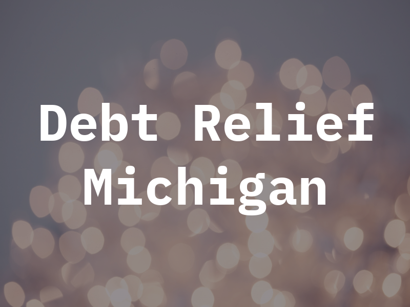 Debt Relief Michigan