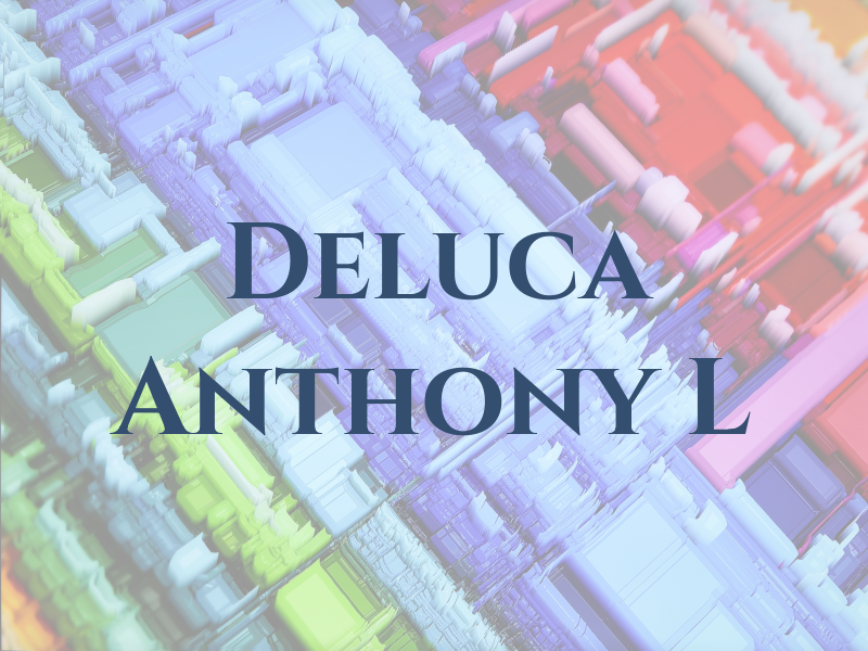 Deluca Anthony L
