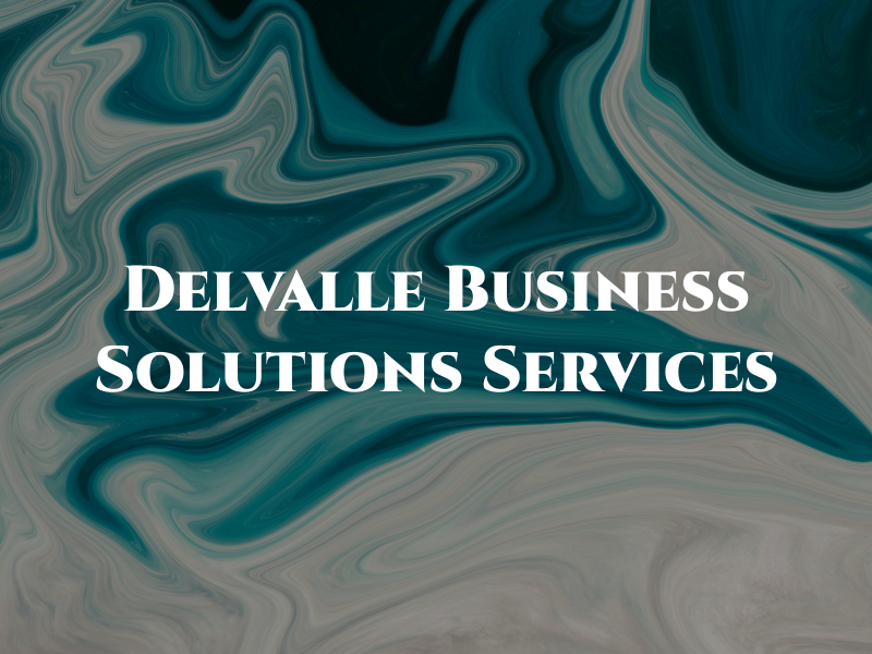 Delvalle Business Solutions & Tax Services