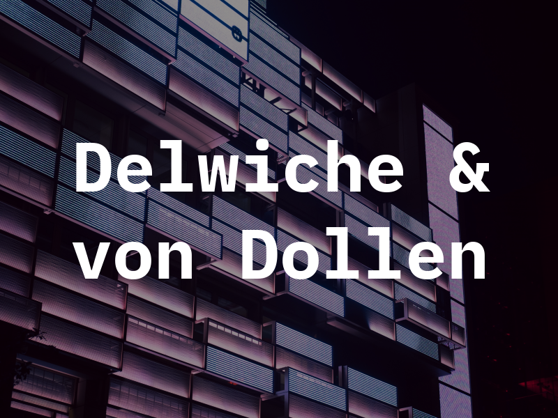 Delwiche & von Dollen