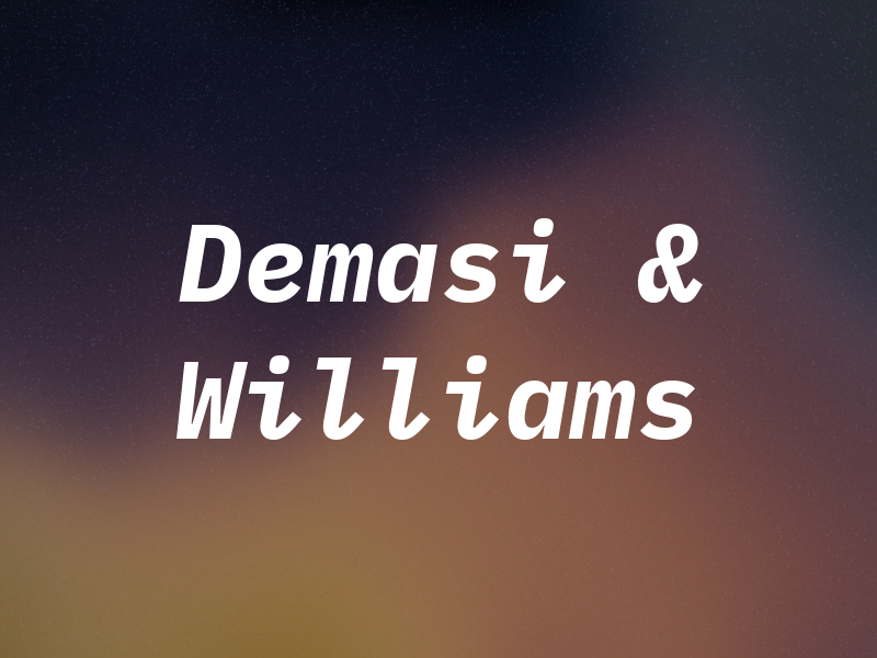 Demasi & Williams