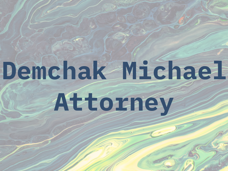 Demchak Michael D Attorney