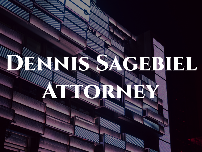Dennis Sagebiel Attorney at Law