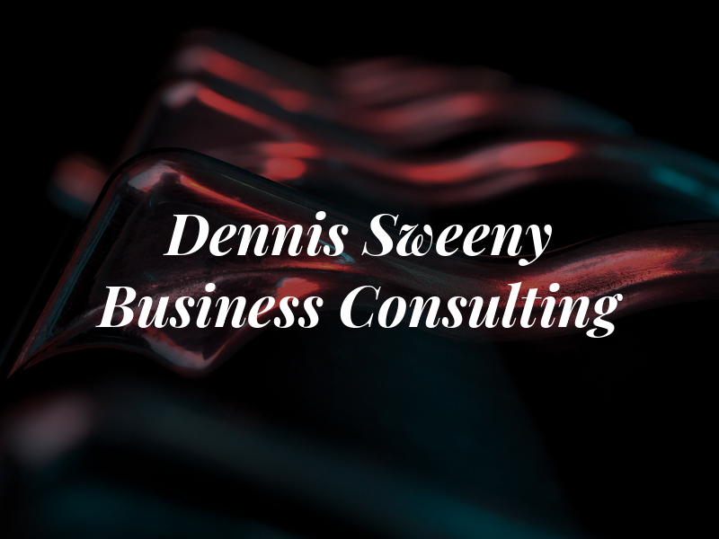 Dennis Sweeny Business Consulting
