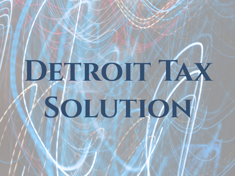 Detroit Tax Solution