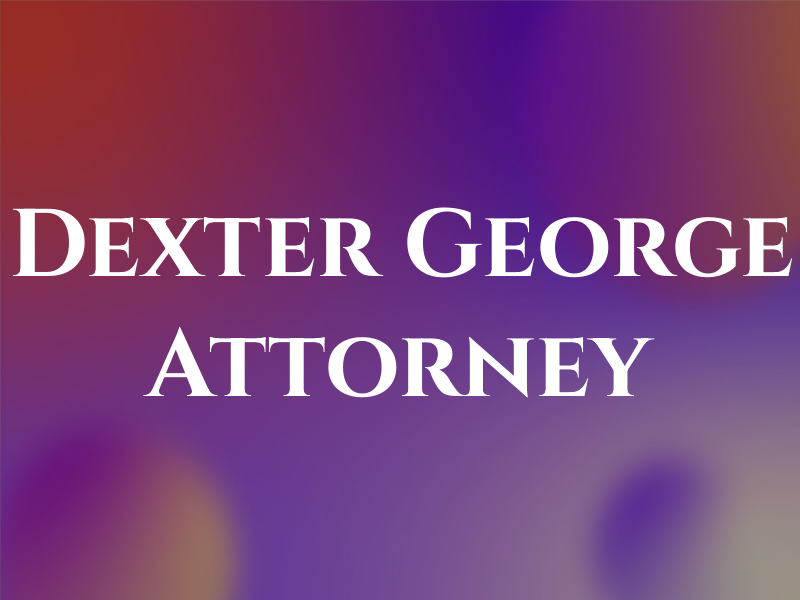 Dexter George Attorney at Law