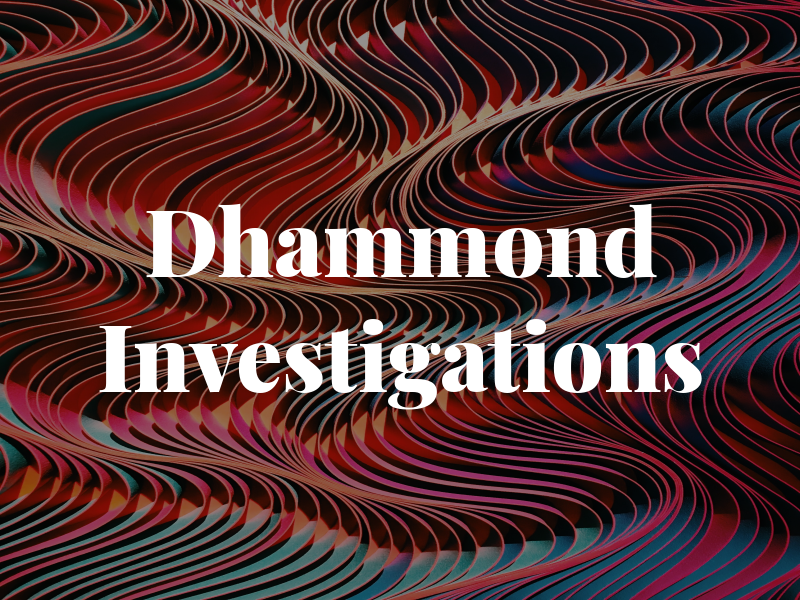 Dhammond Investigations