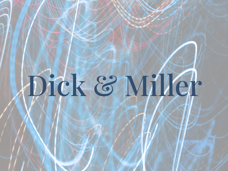 Dick & Miller