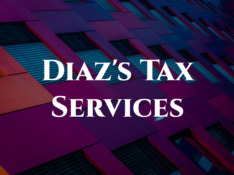 Diaz's Tax Services