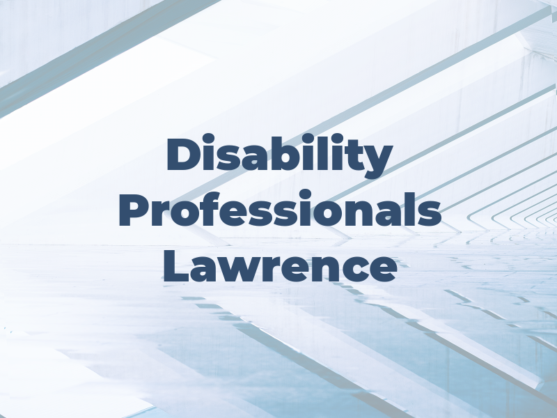 Disability Professionals Lawrence