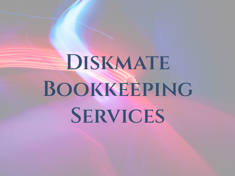 Diskmate Bookkeeping and Tax Services