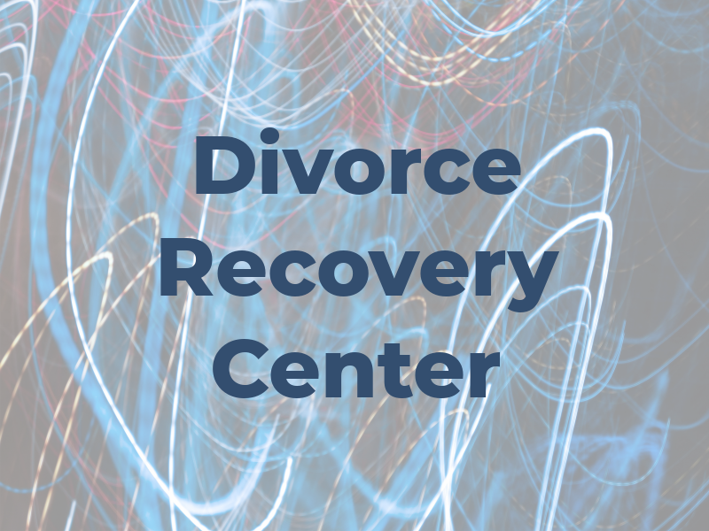 Divorce Recovery Center