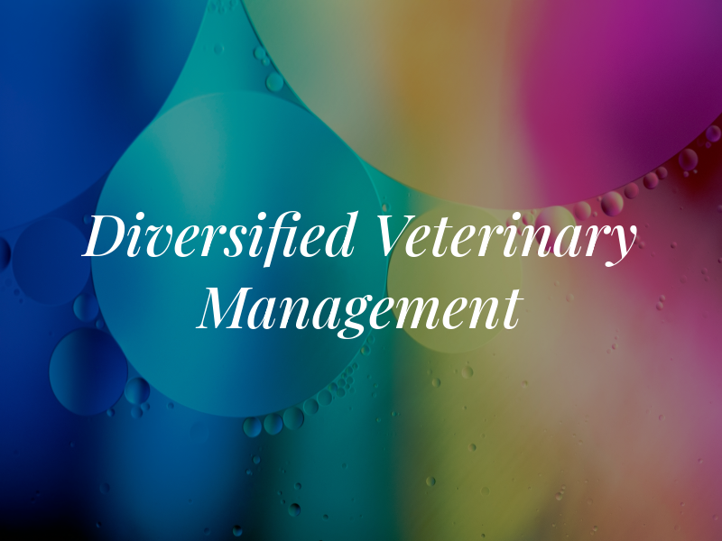 Diversified Veterinary Management
