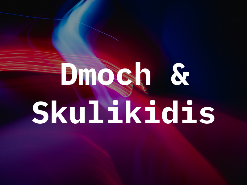 Dmoch & Skulikidis