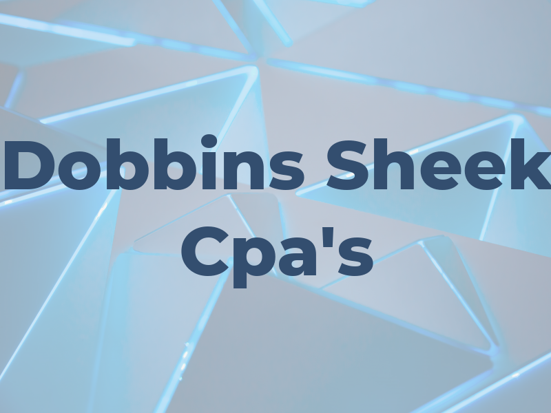 Dobbins & Sheek Cpa's