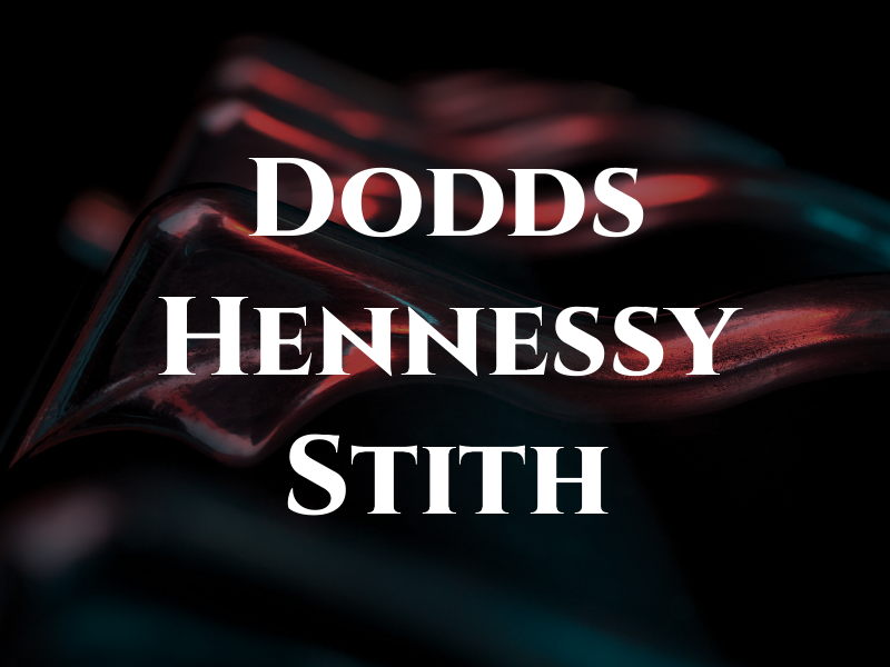 Dodds Hennessy & Stith