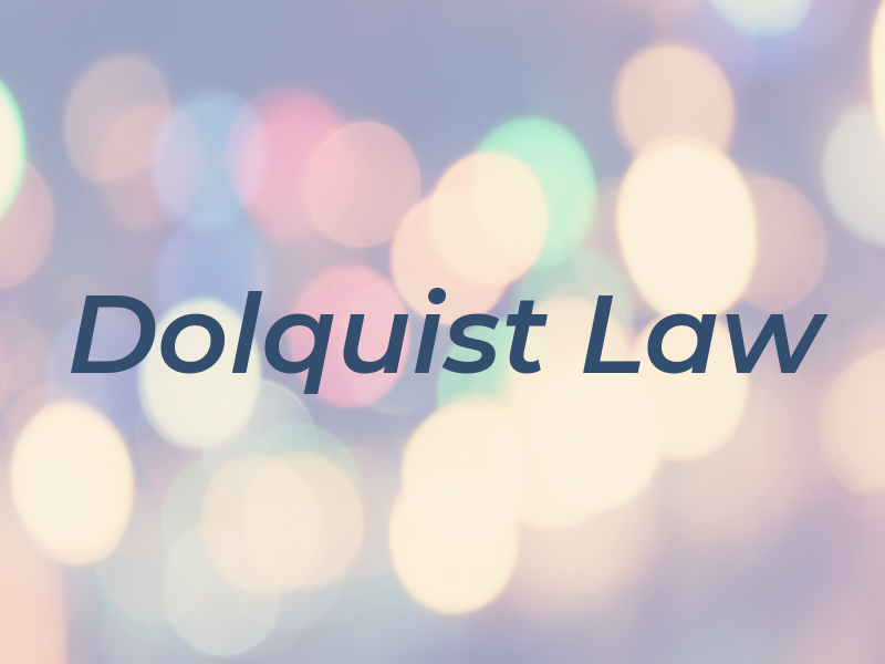 Dolquist Law
