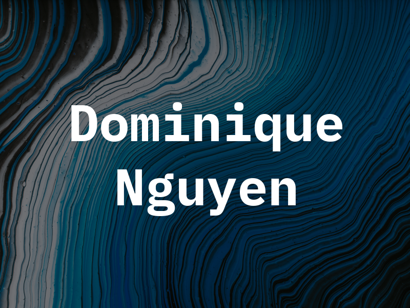 Dominique Nguyen
