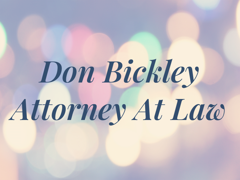 Don Bickley Attorney At Law