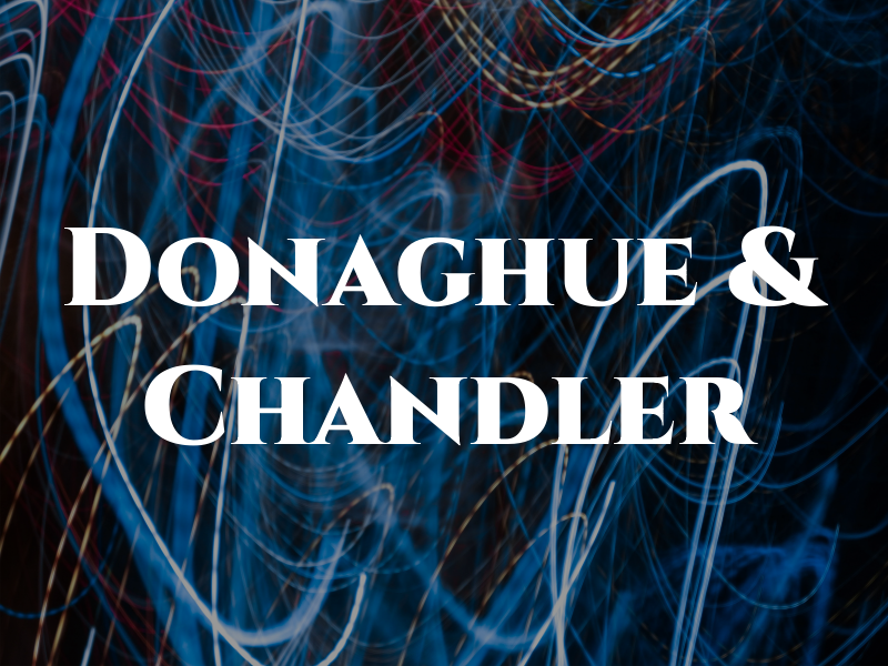 Donaghue & Chandler