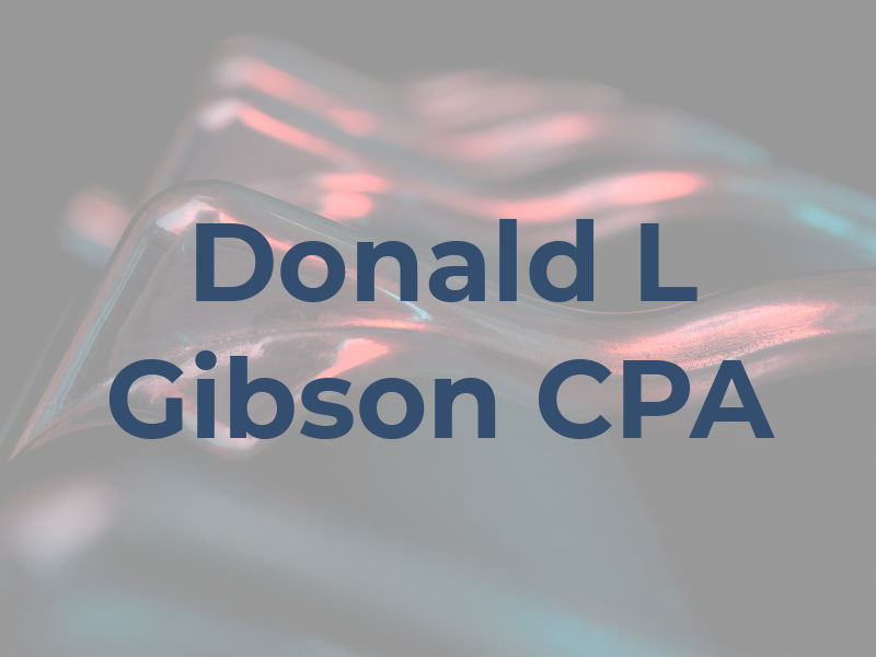 Donald L Gibson CPA
